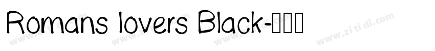 Romans lovers Black字体转换